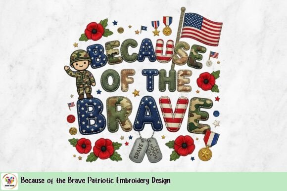 Because of the Brave Embroidery Design Review